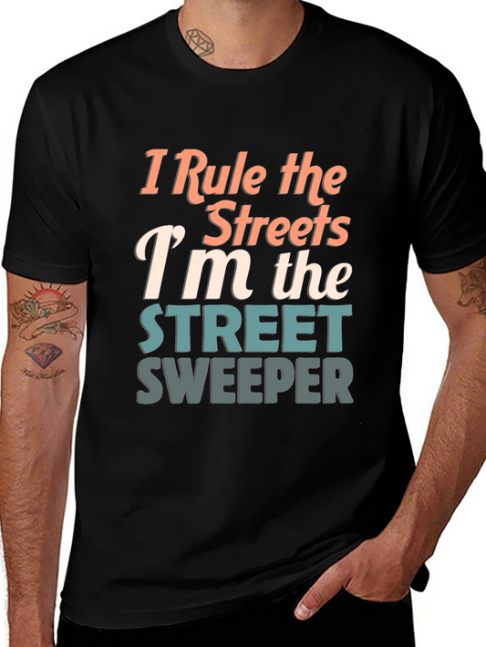 Camiseta I Rule the Streets