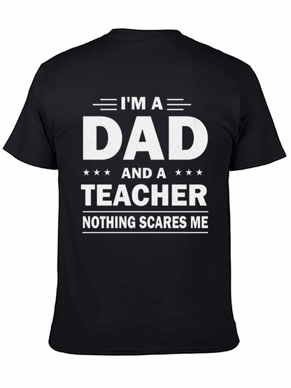 Camiseta Negra Papá y Profesor: ¡Nada me Asusta!