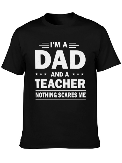Camiseta Negra Papá y Profesor: ¡Nada me Asusta!