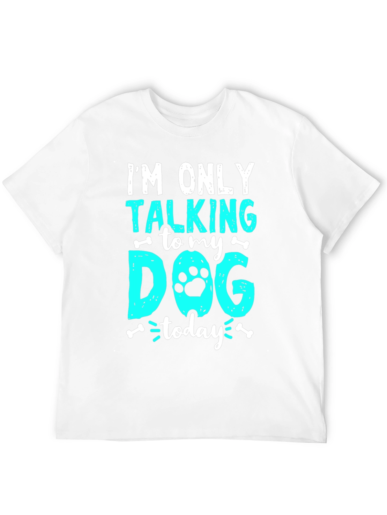 Camiseta Negra: Solo Hablo con Mi Perro Hoy