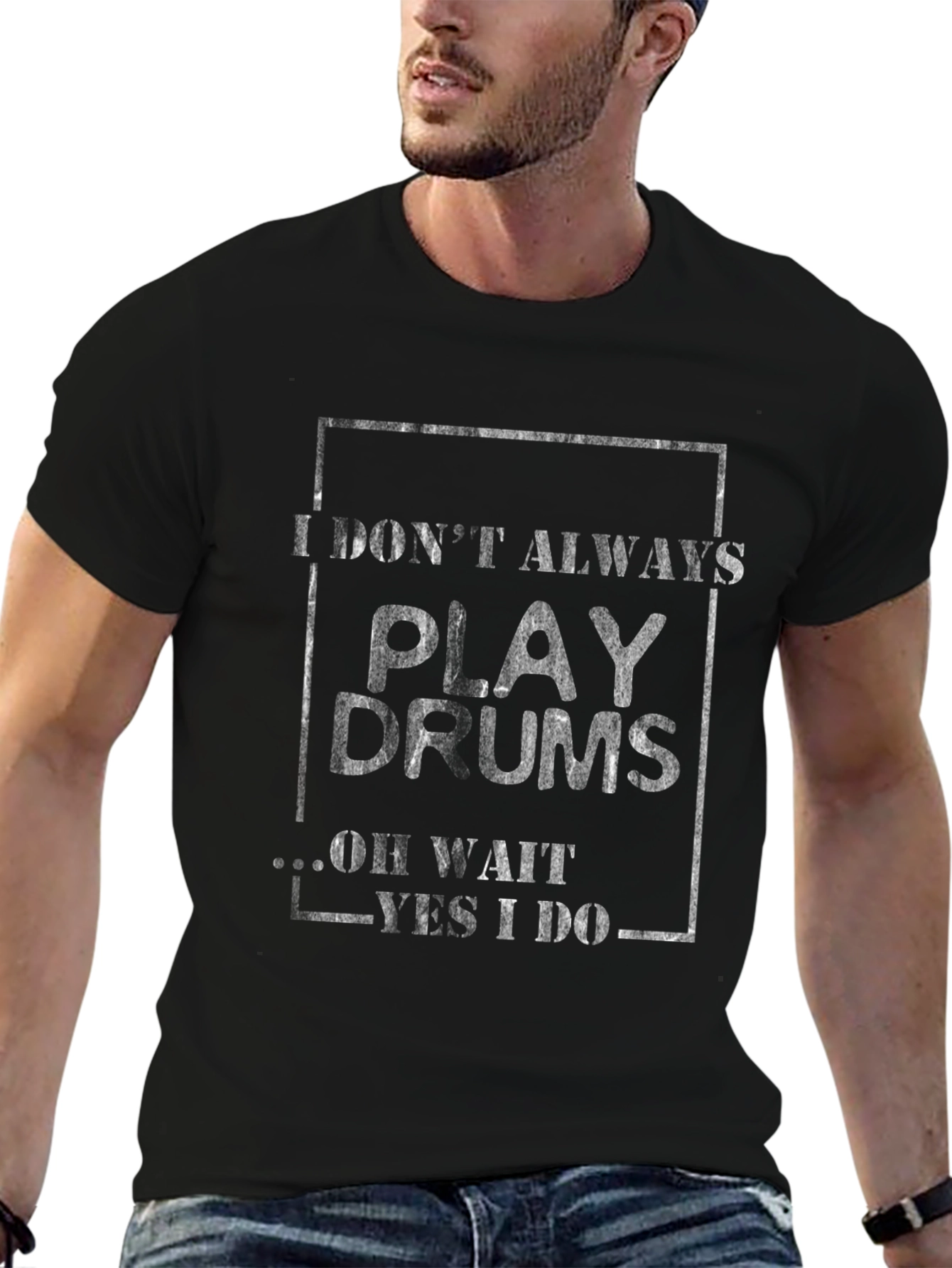 Camiseta Negra I Dont Always Play Drums