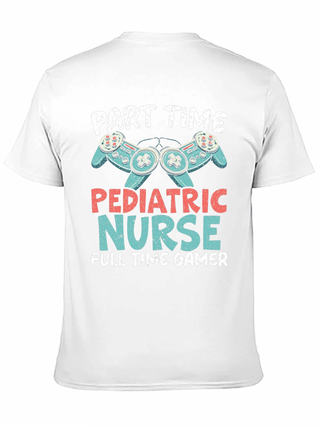 Camiseta Hombre: Enfermera Pediátrica y Gamer