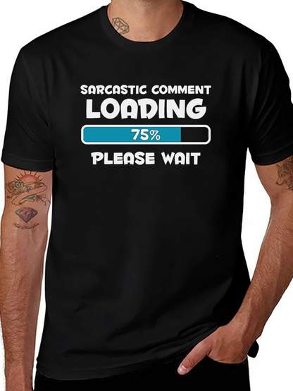 Camiseta Humorística: Comentario Sarcástico Cargando
