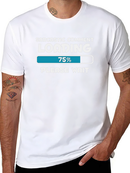 Camiseta Humorística: Comentario Sarcástico Cargando