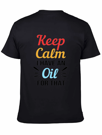 Camiseta Negra Keep Calm I Have an Oil
