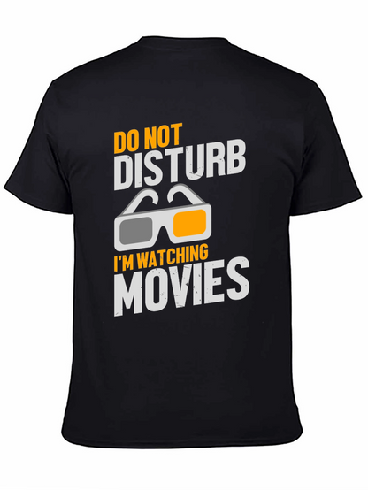 Camiseta Negra No Molestar Estoy Viendo Películas