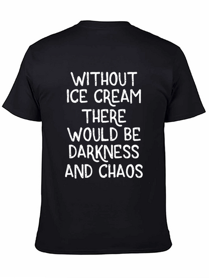 Camiseta Negra: Sin Helado Oscuridad y Caos
