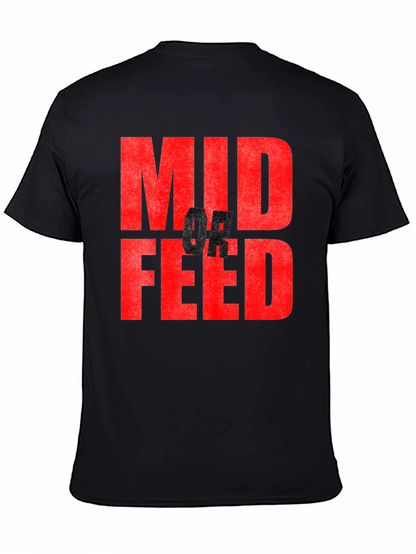 Camiseta Negra con Texto Mid or Feed