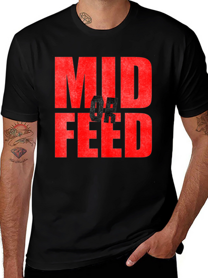 Camiseta Negra con Texto Mid or Feed