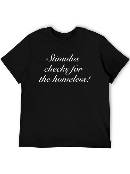 Camiseta Hombre Negra Cheques Estímulo para los Sin Techo