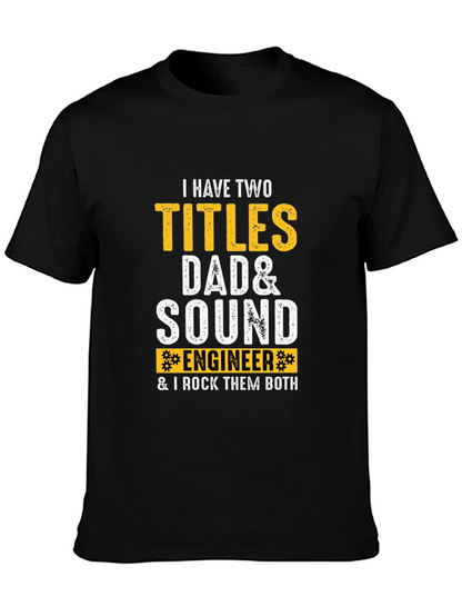 Camiseta para Papá Ingeniero de Sonido: ¡Rockea tus Títulos!