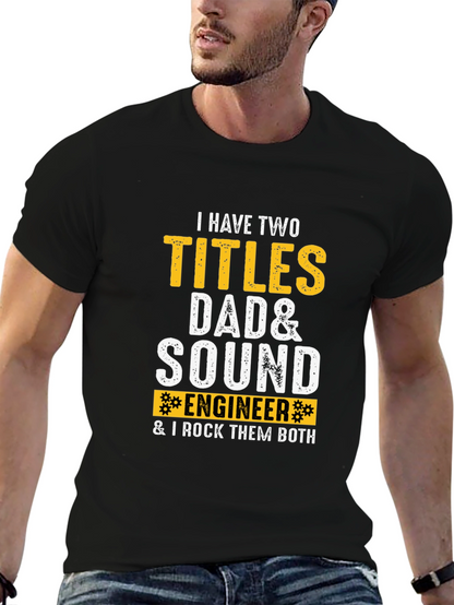 Camiseta para Papá Ingeniero de Sonido: ¡Rockea tus Títulos!