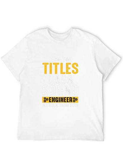 Camiseta para Papá Ingeniero de Sonido: ¡Rockea tus Títulos!
