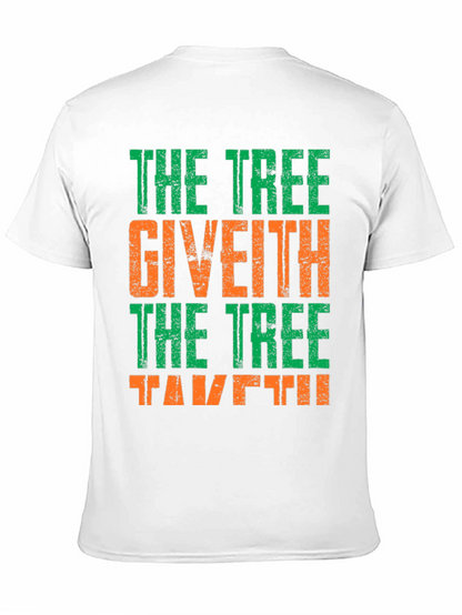 Camiseta The Tree Giveth The Tree Taketh