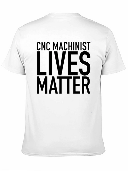 Camiseta Negra CNC Machinist Lives Matter