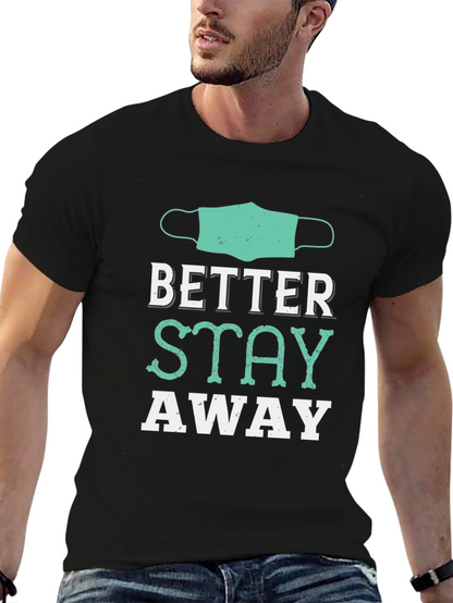 Camiseta Negra Mejor Mantente Alejado