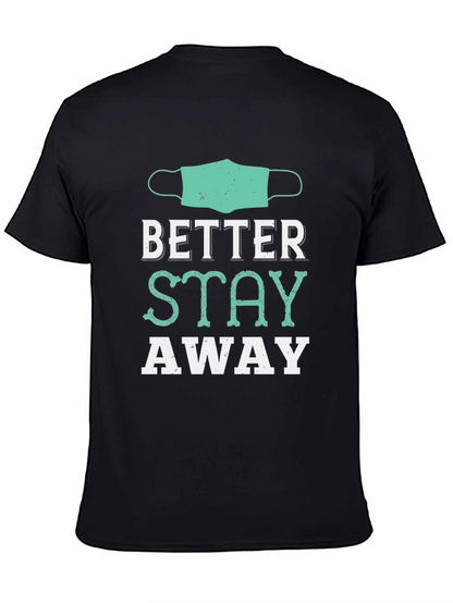 Camiseta Negra Mejor Mantente Alejado
