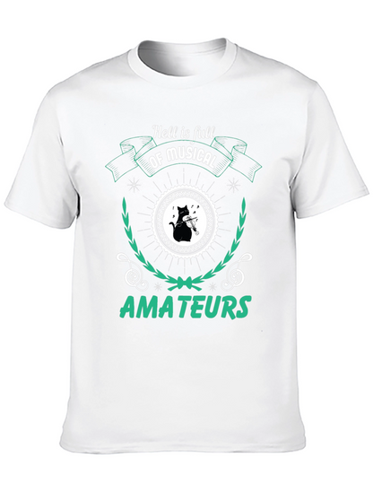 Camiseta Negra Hell is Full of Musical Amateurs