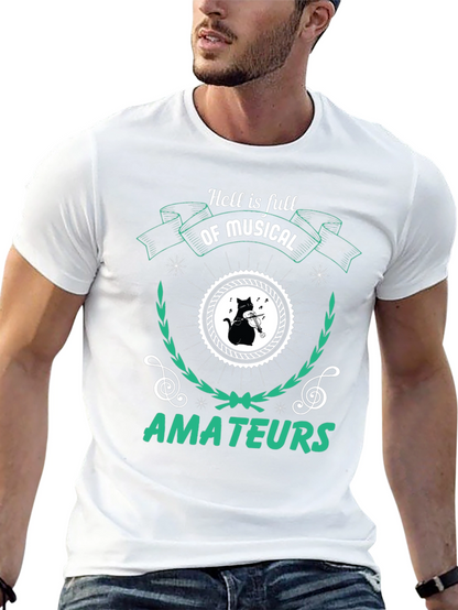 Camiseta Negra Hell is Full of Musical Amateurs