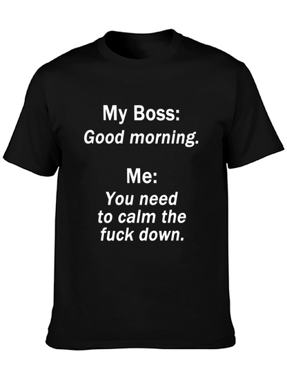 Camiseta Hombre: My Boss Good Morning - Relax