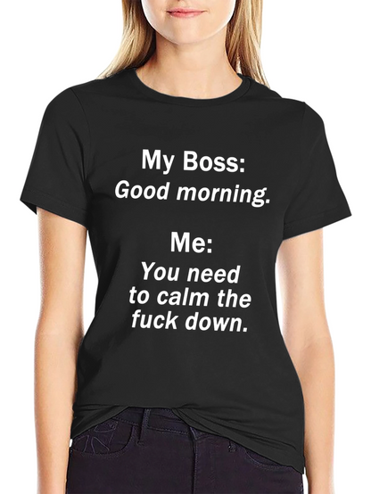 Camiseta Hombre: My Boss Good Morning - Relax