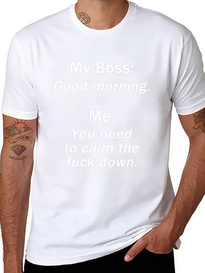Camiseta Hombre: My Boss Good Morning - Relax