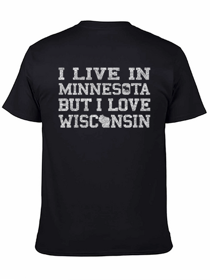 Camiseta: Vivo en Minnesota amo Wisconsin
