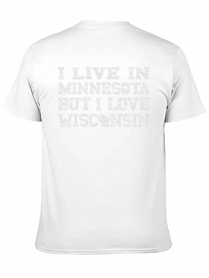 Camiseta: Vivo en Minnesota amo Wisconsin