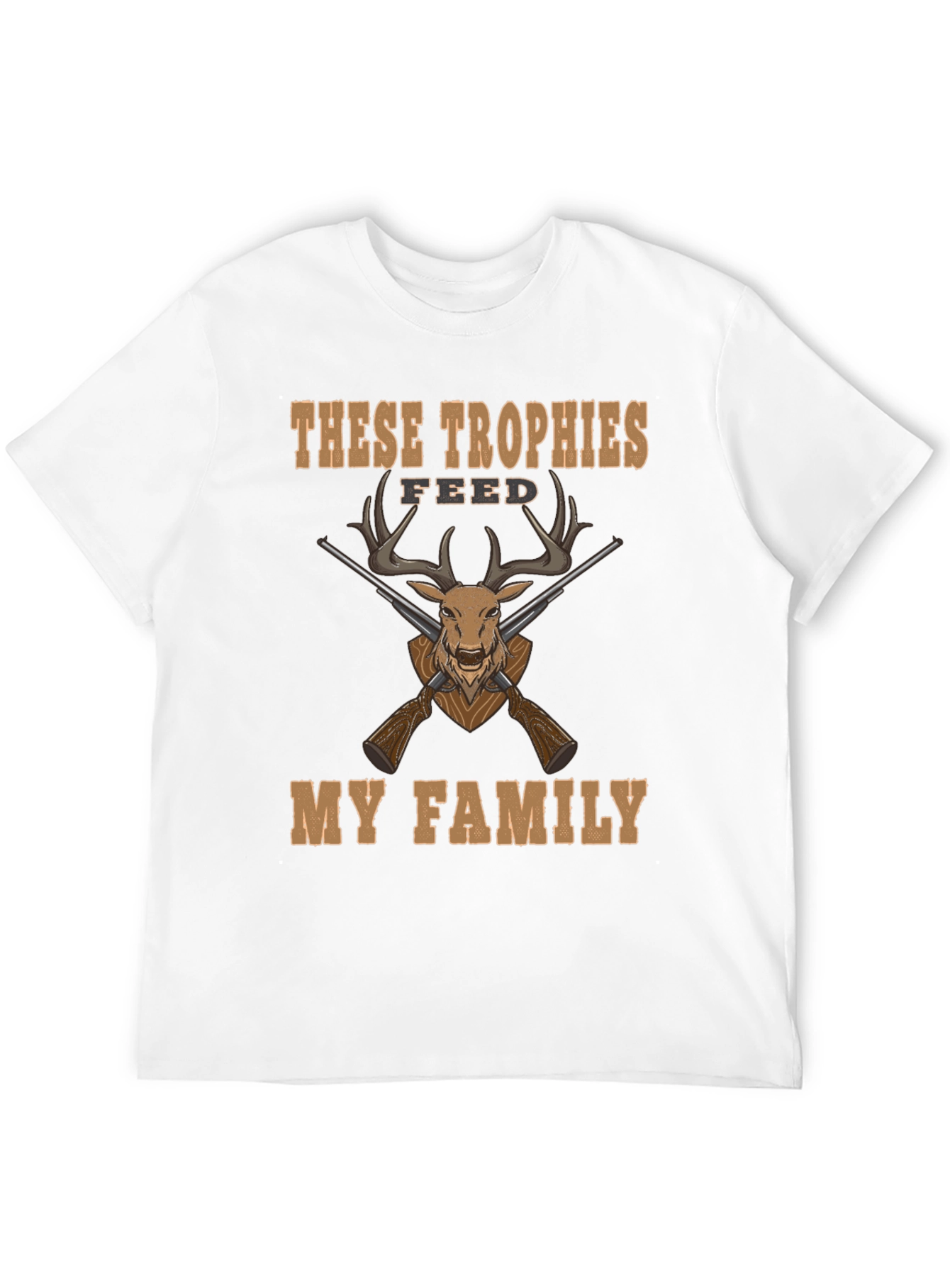 Camiseta Caza: Trofeos Alimentan Mi Familia