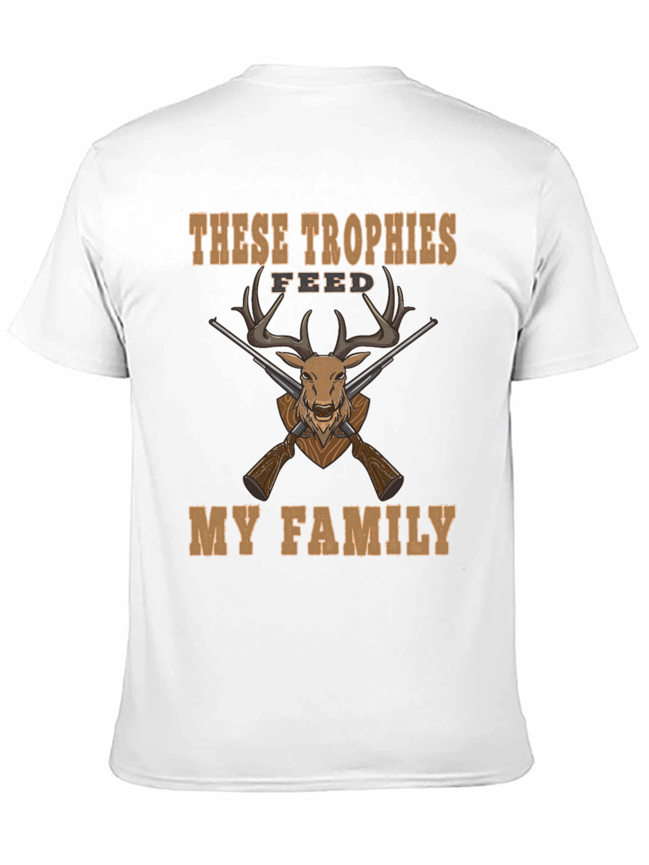 Camiseta Caza: Trofeos Alimentan Mi Familia