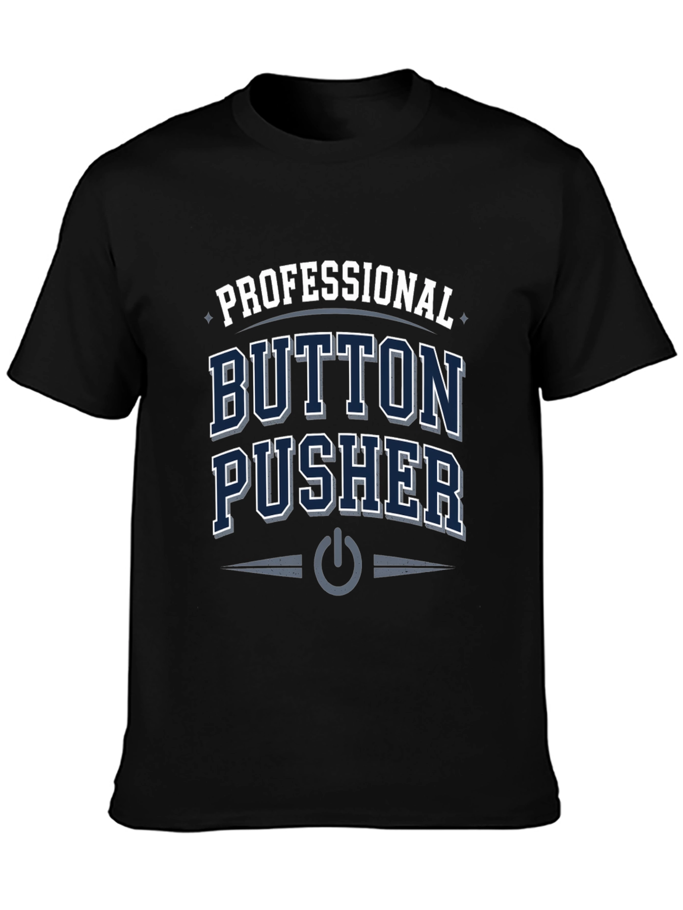 Camiseta Negra Professional Button Pusher