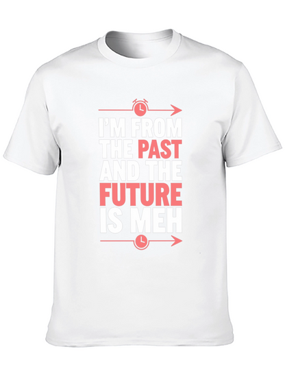 Camiseta Negra: Pasado Futuro ¡Meh! Divertida