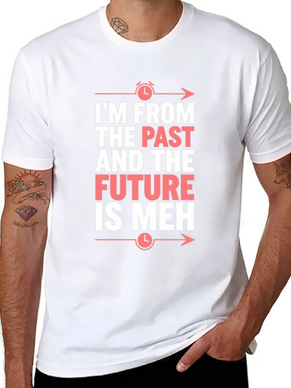 Camiseta Negra: Pasado Futuro ¡Meh! Divertida