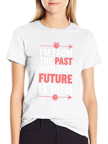 Camiseta Negra: Pasado Futuro ¡Meh! Divertida