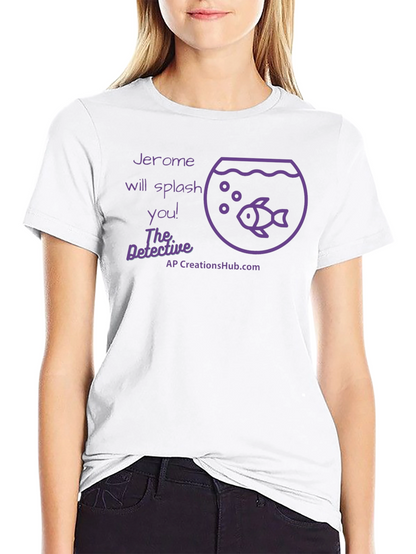 Camiseta Negra: Jerome Te Salpicará