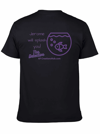 Camiseta Negra: Jerome Te Salpicará