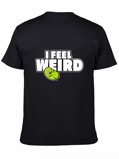 Camiseta Negra I Feel Weird para Hombre