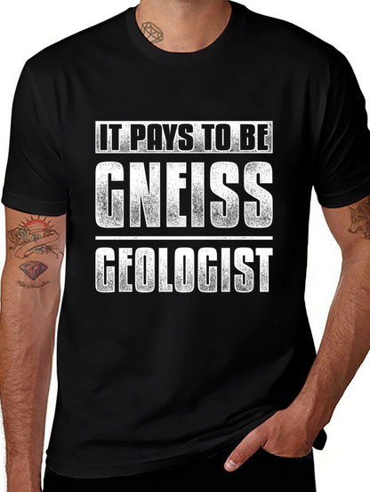 Camiseta Negra: Paga Ser Un Geólogo Gneiss