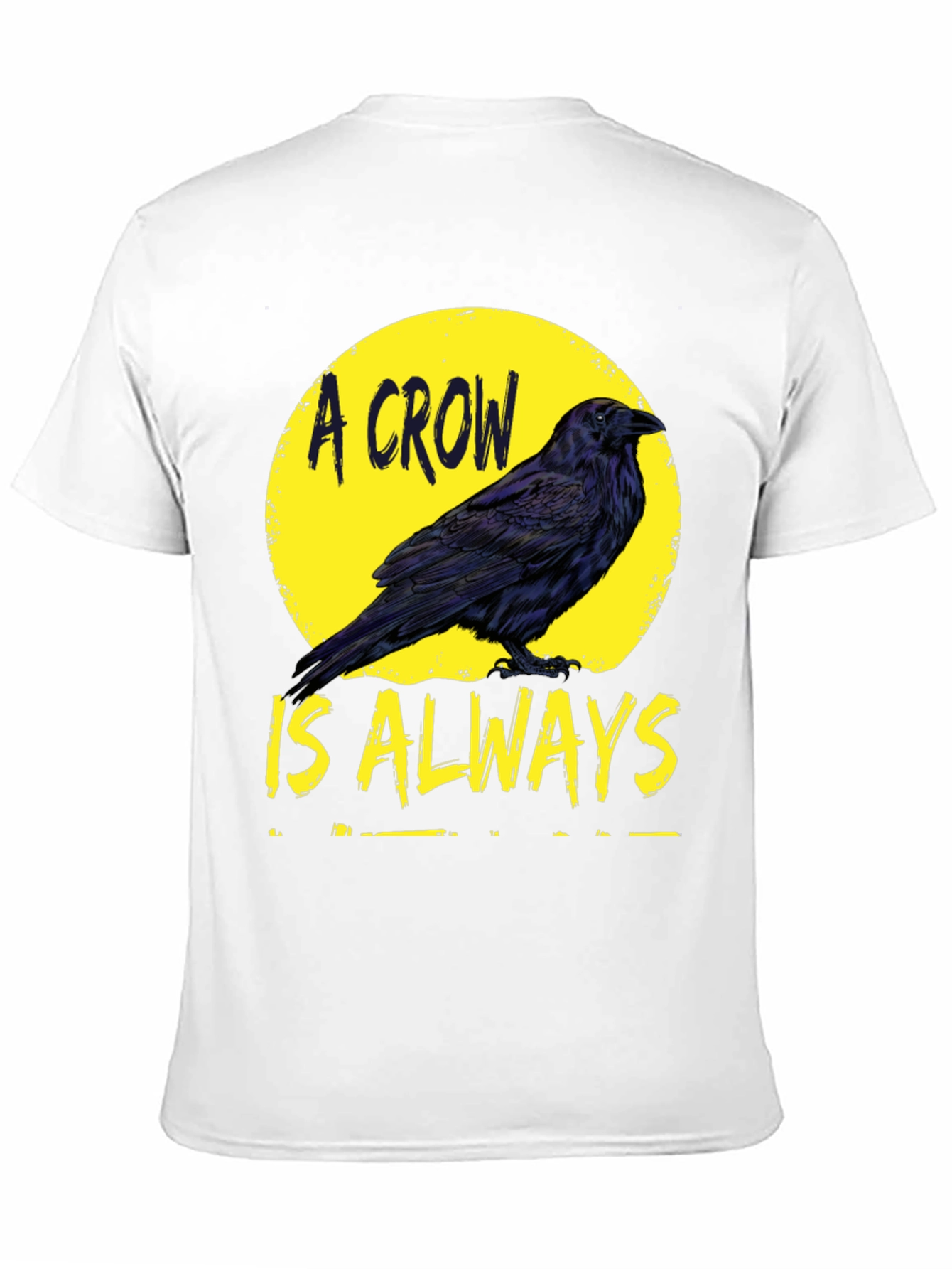 Camiseta Negra A Crow Is Always
