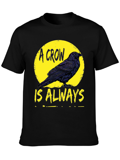 Camiseta Negra A Crow Is Always