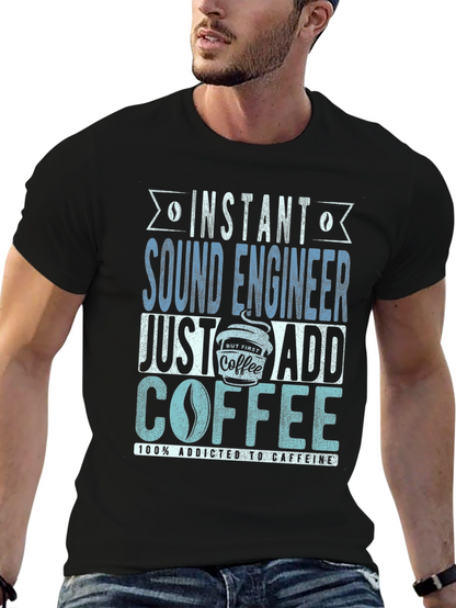 Camiseta Ingeniero de Sonido Adicto a Cafeína
