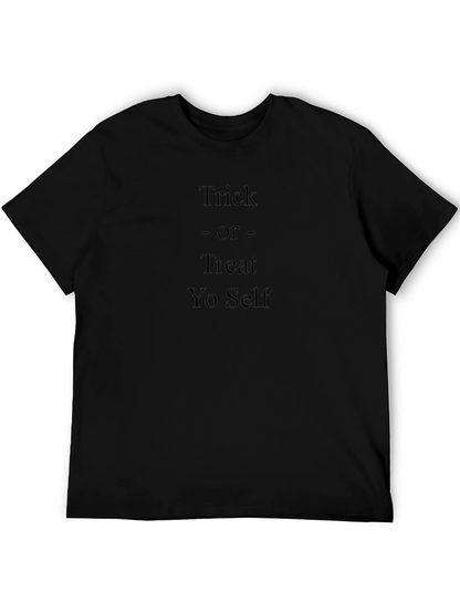Camiseta Negra: Trick or Treat Yo Self