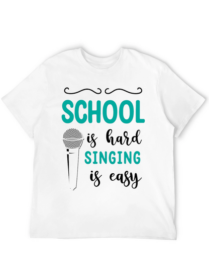 Camiseta Negra School is hard SINGING is easy