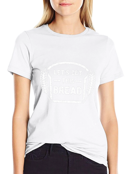 Camiseta Negra Lets Get This Bread