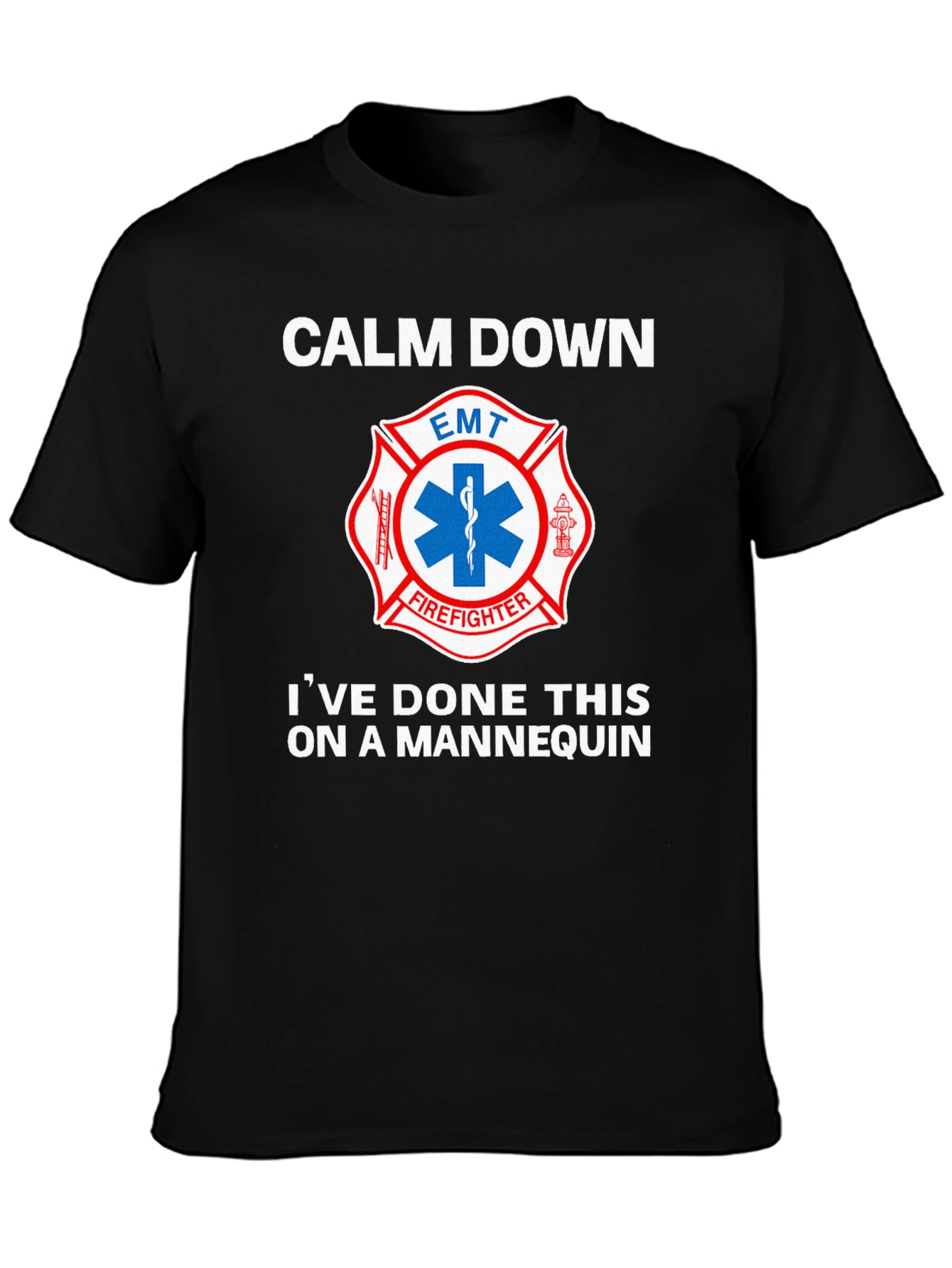 Camiseta EMT Bombero: Calm Down Maniquí