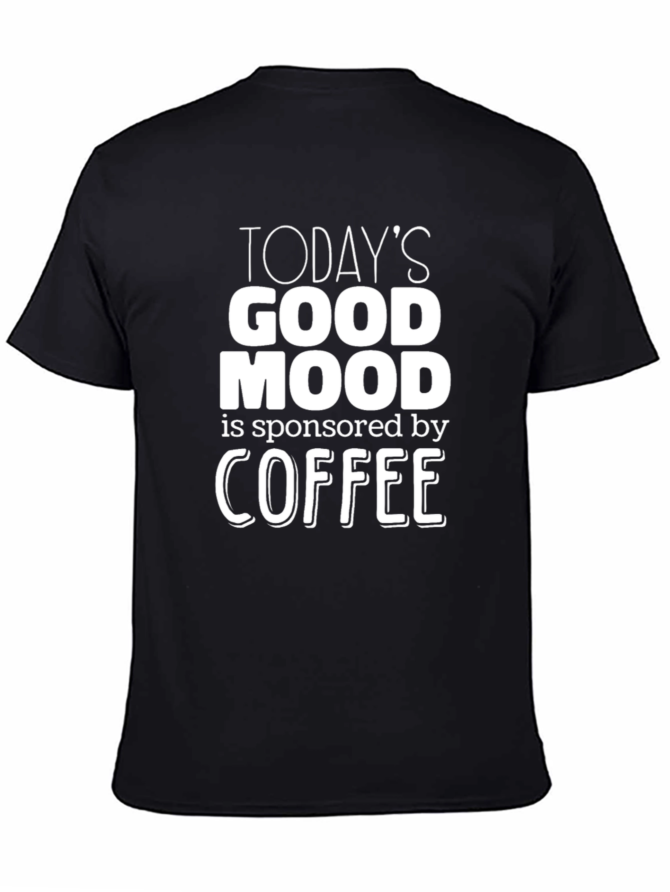 Camiseta Negra con Frase Motivadora de Café