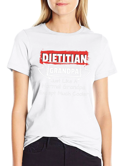 Camiseta Dietista Abuelo - Divertida y Original