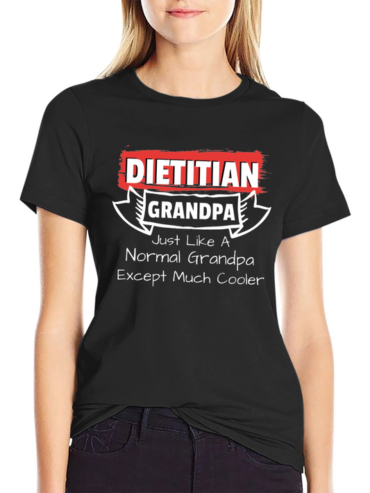 Camiseta Dietista Abuelo - Divertida y Original
