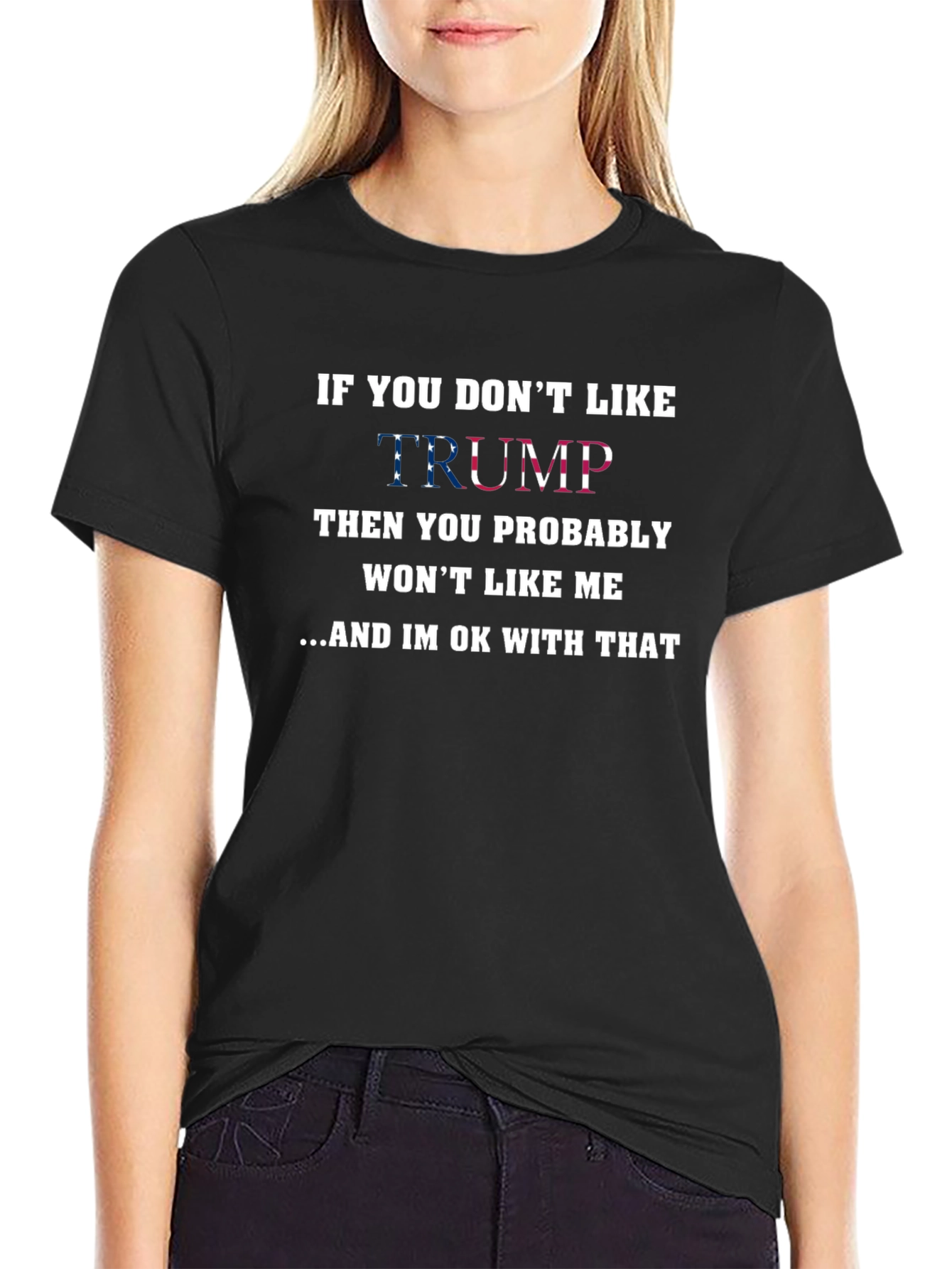 Camiseta Negra: Si No Te Gusta Trump...