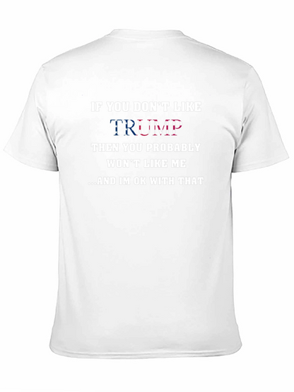 Camiseta Negra: Si No Te Gusta Trump...